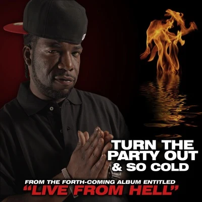 Turn The Party Out 專輯 Hell Rell