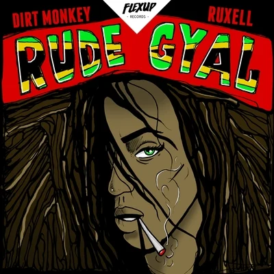 Rude Gyal 专辑 Ruxell