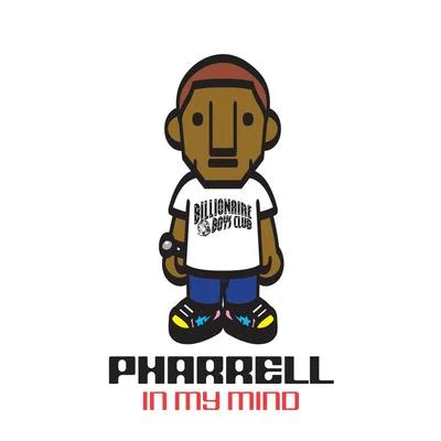 In My Mind 專輯 Pharrell Williams/Grandmaster Flash/Spitfire/Oakenfold/Brittany Murphy