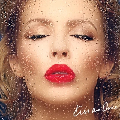 Kylie Minogue Kiss Me Once