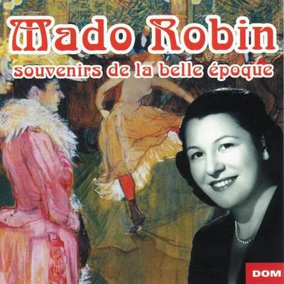 Souvenirs de la belle époque 專輯 Michel Dens/Mado Robin