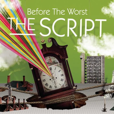 Before The Worst 專輯 The Script