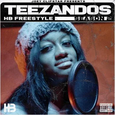 Teezandos HB Freestyle (Season 2) 專輯 iSONG/TeeZandos/Kenny Allstar/Mixtape Madness