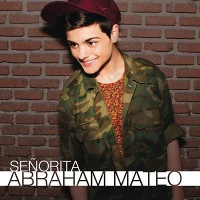 Señorita 专辑 Abraham Mateo