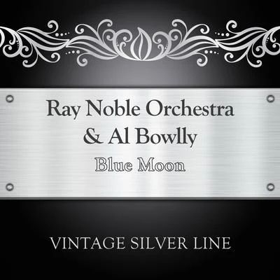 Blue Moon 專輯 Ray Noble Orchestra