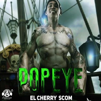 Popeye 專輯 El Cherry Scom/Tokischa/Haraka Kiko/Haraca Kiko