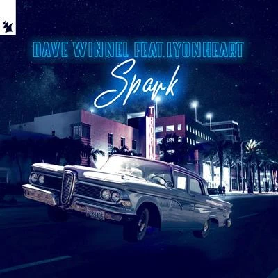 Spark 专辑 Dave Winnel/Friendless