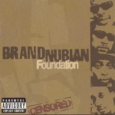 Brand Nubian Foundation