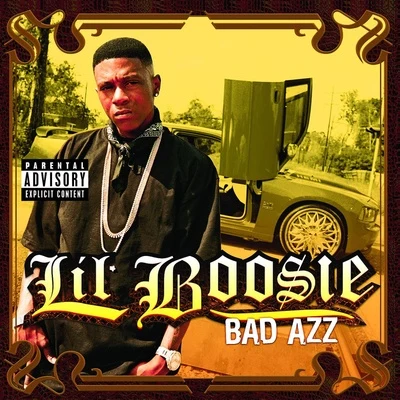 Bad Azz 專輯 Lil Boosie/Ray Vicks