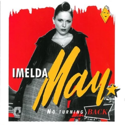 No Turning Back 專輯 Imelda May