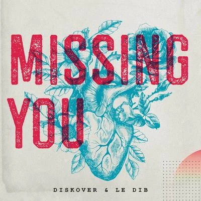 Missing You 專輯 Diskover/NUZB