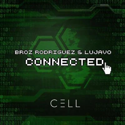 Connected 專輯 Broz Rodriguez/Duane Wittman