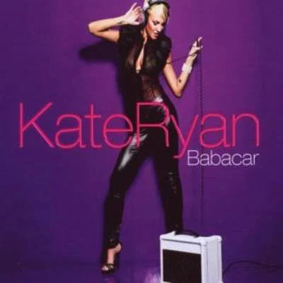 Babacar 專輯 Kate Ryan