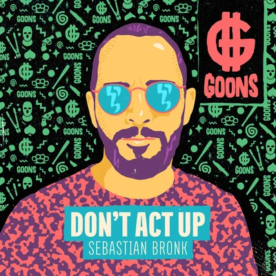 Dont Act Up 專輯 Sebastian Bronk