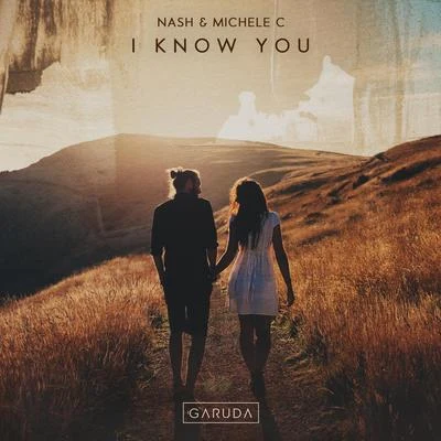 I Know You 專輯 NASH/Liam Wilson