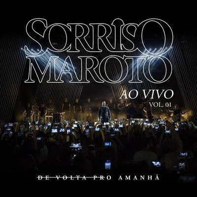 De Volta Pro Amanhã, Vol. 1 (Ao Vivo) 專輯 Sorriso Maroto/Bruninho & Davi