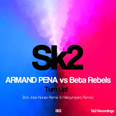 Turn Up! 专辑 Armand Pena