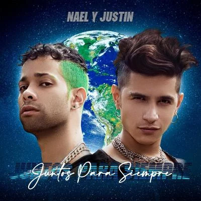 Juntos para Siempre 專輯 Nael y Justin/Corina Smith