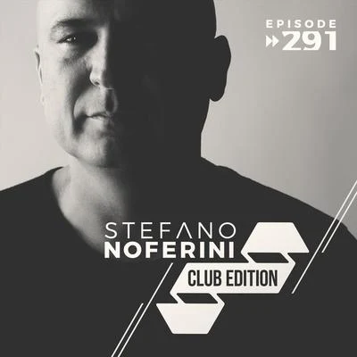 DJ Miss BabayagaJosh BlackwellD FrenchStefano Noferini Club Edition - Episode 291