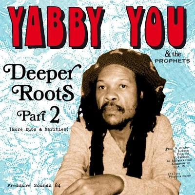 Jeff DuffThe Prophets Deeper Roots Part 2 (More Dubs & Rarities)