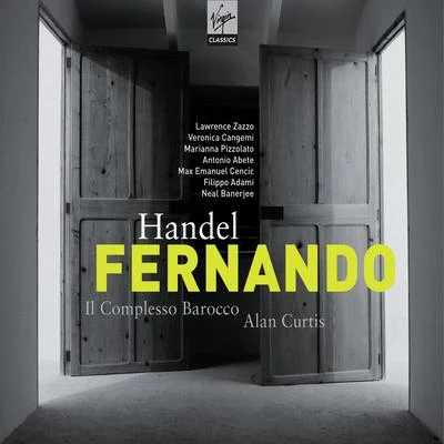 Alan Curtis Handel: Fernando, Re Di Castiglia