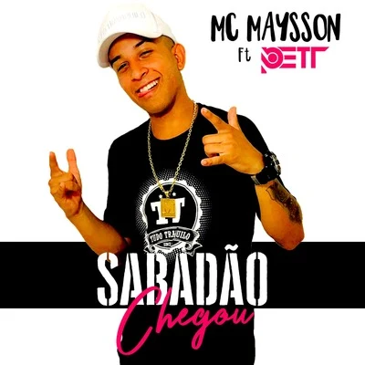 Sabadão Chegou 专辑 Mc Rogê/Wendel Acerola/DJ Pett/Mc Ravenna