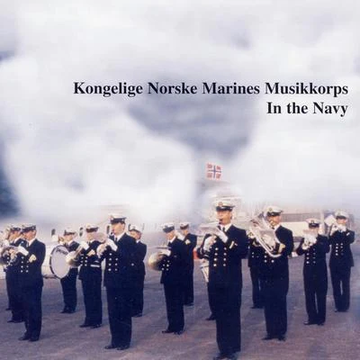 In the Navy 專輯 Erik Bye/Royal Norwegian Navy Band