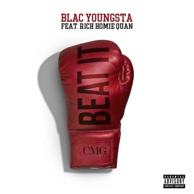 Beat It 专辑 Blac Youngsta/Serayah