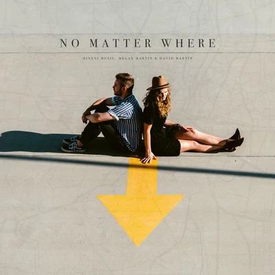 No Matter Where 專輯 David Martín