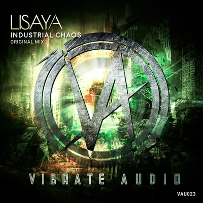 Industrial Chaos (Extended Mix) 專輯 Lisaya/Vechigen/Jamie/Matt Pincer/Quintino & Blasterjaxx