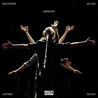 Multishow Ao Vivo Abraçaço 專輯 Caetano Veloso