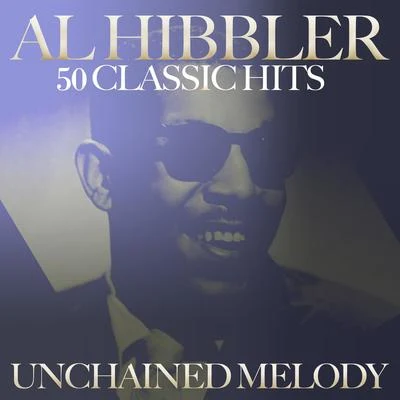 Jack Pleis OrchestraJack PleisAl Hibbler Unchained Melody - 50 Greatest Hits