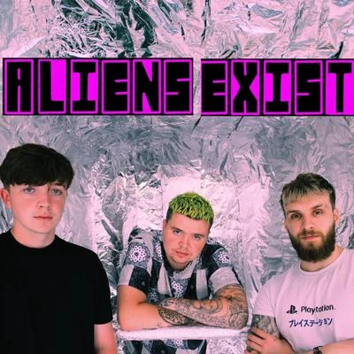 Aliens Exist 專輯 Layzee Gold/Hoober/Barren Gates