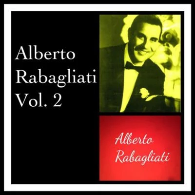 Alberto Rabagliati Alberto rabagliati Vol. 2