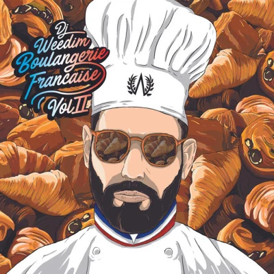 Dj WeedimIron SyChapo Boulangerie française Vol.2