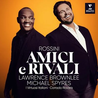 Amici e Rivali - Rossini: La donna del lago, Act 2: "Qual pena in me già desta" (Uberto, Rodrigo, Elena) 專輯 Corrado Rovaris