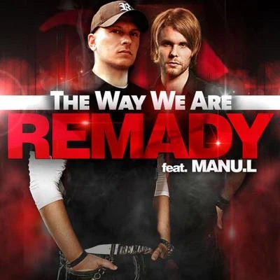 The Way We Are 專輯 Remady