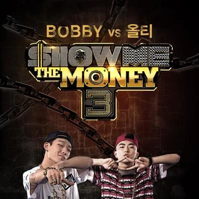 쇼미더머니3 BOBBY vs 올티 專輯 Hostage Society/Ilya Bov/Bobby/Easty (UK)/Embe