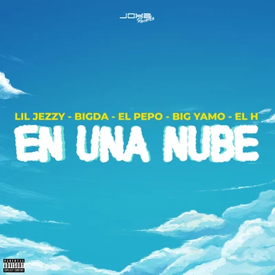 En una Nube 专辑 Big Yamo/Kevin Florez/Jowell & Randy