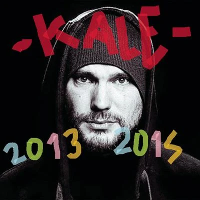 2013-2015 专辑 Kalé