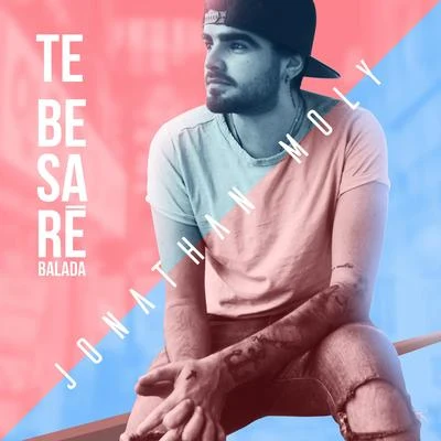 Te Besaré (Acoustic Version) 專輯 Jonathan Moly/Mike Bahía/MOLY/Bryant Myers