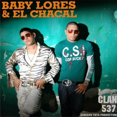 Etapa Baby Lores El Chacal 專輯 El Chacal/Lenier/Srta. Dayana/Yomil y El Dany/El Micha