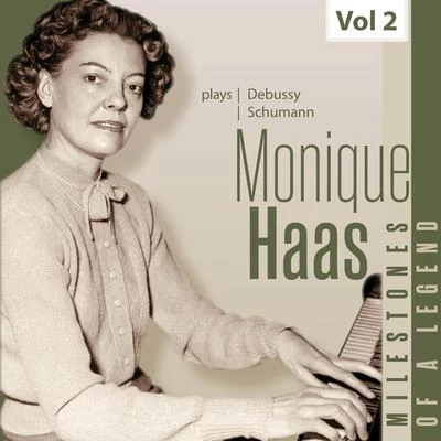 Milestones of a Legend - Monique Haas, Vol. 2 專輯 Monique Haas