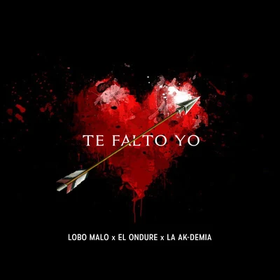 Te Falto Yo 專輯 Wildey/Lobo Malo