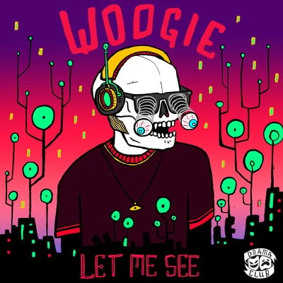 Let Me See 專輯 WOOGIE/FREAKY