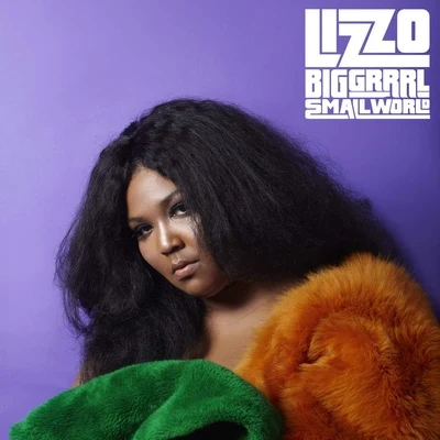 Lizzo Big Grrrl Small World