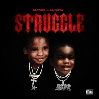 Struggle 专辑 LevyGrey/Lil Trevo