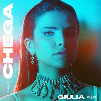 Chega 專輯 Giulia Be