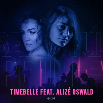 Beautiful People (feat. Alizé Oswald) 專輯 Timebelle/RUNA/Tostogans