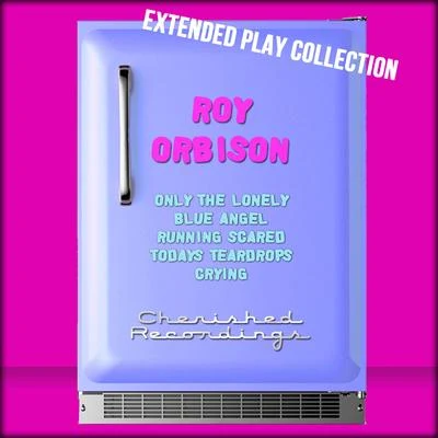 Roy Orbison Extended Play Collection